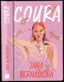 Jana Bernášková: Coura