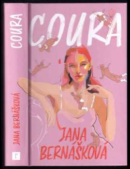 Jana Bernášková: Coura