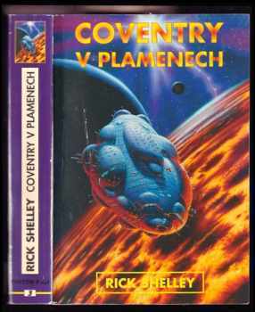 Rick Shelley: Coventry v plamenech
