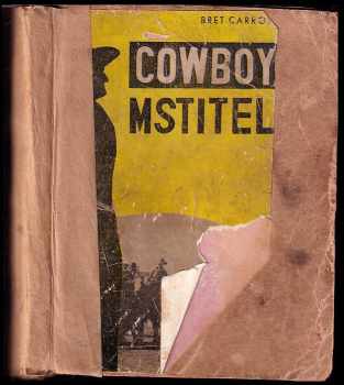 Bret Carrow: Cowboy mstitel
