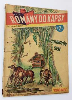 Cowboyův sen, Rodokaps 307 (46) - ročník VI.