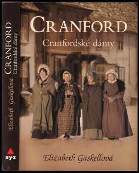Elizabeth Cleghorn Gaskell: Cranford