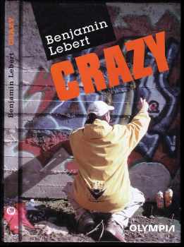 Benjamin Lebert: Crazy