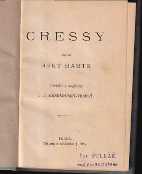 Bret Harte: Cressy