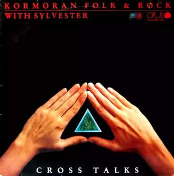 Kormorán: Cross Talks