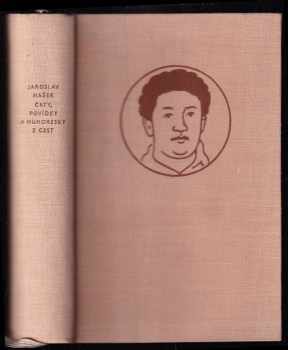 Črty, povídky a humoresky z cest - Jaroslav Hašek, Z Ančík (1955, Státní nakladatelství krásné literatury, hudby a umění) - ID: 614446