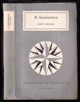 Črty uhlem - Henryk Sienkiewicz (1950, Svoboda) - ID: 164641