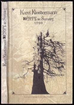 Karel Klostermann: Črty ze Šumavy 1890