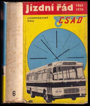 ČSAD Jízdní řád autobusových tratí 1969 - 1970 - Jihomoravský kraj