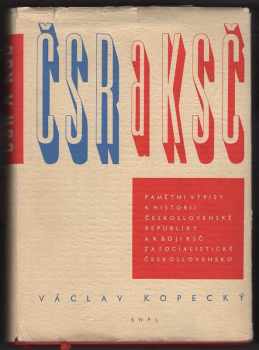 Václav Kopecký: ČSR a KSČ