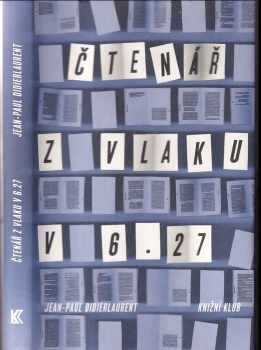 Čtenář z vlaku v 6.27