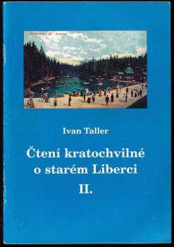 Ivan Taller: Čtení kratochvilné o starém Liberci