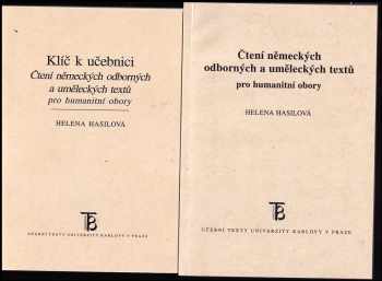 Helena Hasilová: Čtení německých odborných a uměleckých textů pro humanitní obory + Klíč k učebnici