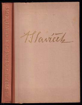 V. V Štech: Čtení o Antonínu Slavíčkovi