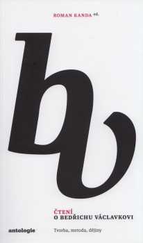 Čtení o Bedřichu Václavkovi