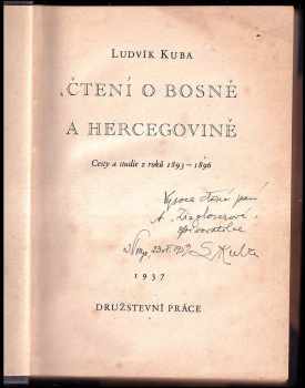 Ludvík Kuba: Čtení o Bosně a Hercegovině : cesty a studie z roků 1893-1896