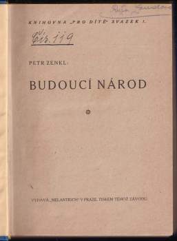 Petr Zenkl: Čtení o dětech I-II : Edice "Pro dítě", sv. 1-34 (chybí sv. 31.)