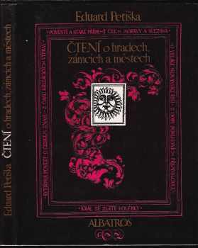 Čtení o hradech, zámcích a městech - Eduard Petiška (1989, Albatros) - ID: 713034