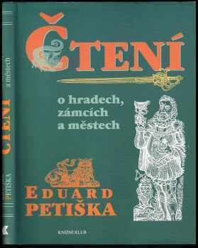 Eduard Petiška: Čtení o hradech, zámcích a městech