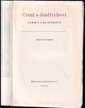 Jarmila Kubíčková: Čtení o Jindřichovi