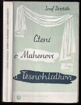Čtení o Mahenovi a Těsnohlídkovi