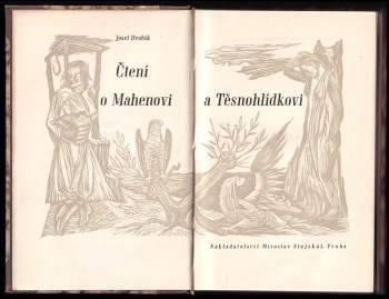 Josef Dvořák: Čtení o Mahenovi a Těsnohlídkovi