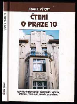 Čtení o Praze 10 - DEDIKACE S PODPISEM KAREL VÝRUT - Karel Výrut (1998, Zdeněk Urban) - ID: 423389