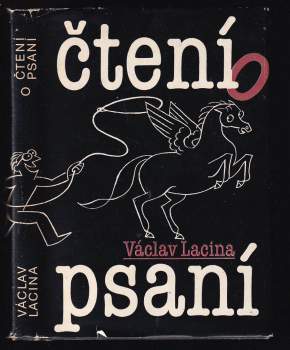 Václav Lacina: Čtení o psaní, aneb, Spisovatelem snadno a rychle