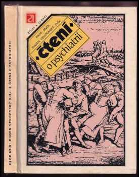 Čtení o psychiatrii - Eugen Vencovský (1983, Avicenum) - ID: 828422