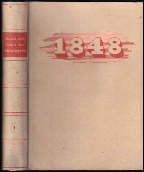 Eduard Bass: Čtení o roce osmačtyřicátém