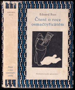 Eduard Bass: Čtení o roce osmačtyřicátém