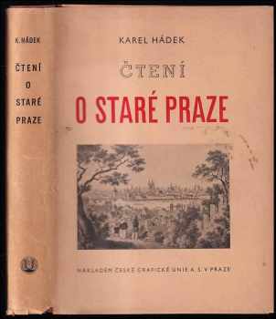 Karel Hádek: Čtení o staré Praze
