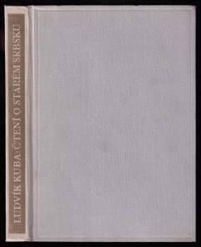 Ludvík Kuba: Čtení o starém Srbsku