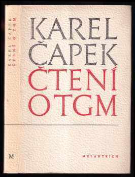 Čtení o T.G. Masarykovi - Karel Čapek (1969, Melantrich) - ID: 54439