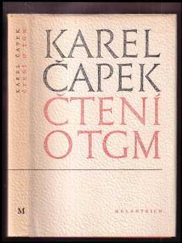 Karel Čapek: Čtení o T.G. Masarykovi - Čtení o TGM