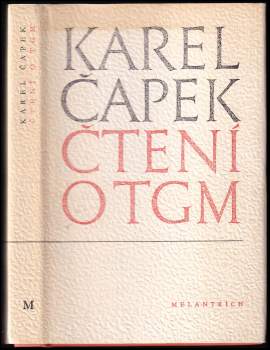 Karel Čapek: Čtení o T. G. Masarykovi