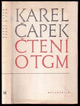 Karel Čapek: Čtení o T. G. Masarykovi