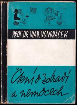 Vladimír Vondráček: Čtení o zdraví a nemocech
