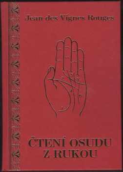 Jean Des Vignes Rouges: Čtení osudu z rukou