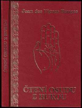 Jean Des Vignes Rouges: Čtení osudu z rukou