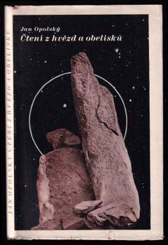 Čtení z hvězd a obelisků - Jan Opolský (1936, Umělecká beseda) - ID: 813876