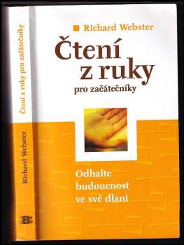 Čtení z ruky pro začátečníky : odhalte budoucnost ve své dlani