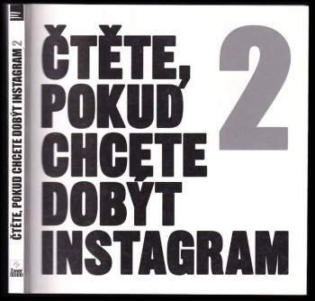 Čtěte, pokud chcete dobýt Instagram 2 : 2