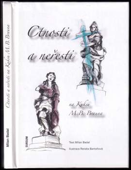 Ctnosti a neřesti na Kuksu M.B. Brauna