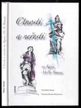 Milan Badal: Ctnosti a neřesti na Kuksu M.B. Brauna