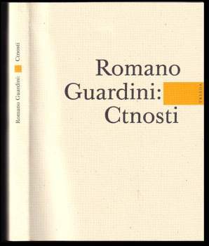 Romano Guardini: Ctnosti