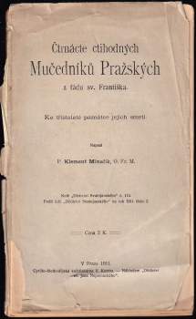 František Kliment Minařík: Čtrnácte ctihodných Mučedníků Pražských z řádu sv. Františka