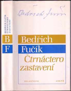 Čtrnáctero zastavení - Bedřich Fučík (1992, Melantrich) - ID: 495612