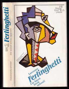 Čtu báseň, která nekončí - Lawrence Ferlinghetti (1984, Československý spisovatel) - ID: 736899