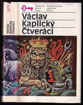 Čtveráci - Václav Kaplický (1984, Československý spisovatel) - ID: 676909